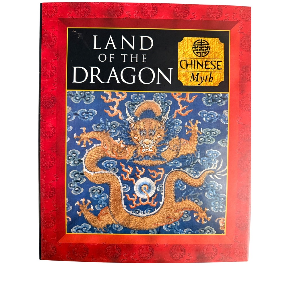 Time-Life Land of the Dragon Chinese Myth Hardcover Book Myth and Mankind 1999